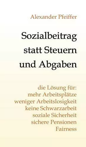 Sozialbeitrag statt Steuern und Abgaben cover