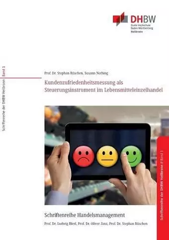 Kundenzufriedenheitsmessung als Steuerungsinstrument für filialisierte Unternehmen im Lebensmitteleinzelhandel cover