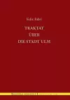 Traktat über die Stadt Ulm cover