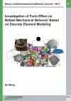 Investigation of Form Effect on Ballast Mechanical Behavior Based on Discrete Element Modeling cover