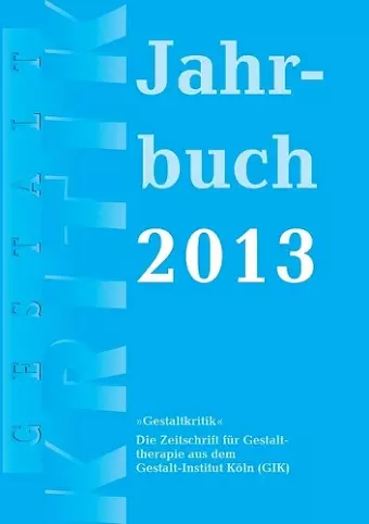 Gestaltkritik Jahrbuch 2013 cover