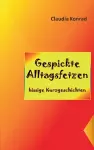 Gespickte Alltagsfetzen cover