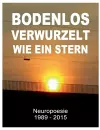 Bodenlos verwurzelt wie ein Stern cover