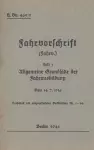 H.Dv. 465/1 Fahrvorschrift - Heft 1 Allgemeine Grundsätze der Fahrausbildung vom 14.7.1936 cover