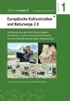 Europäische Kulturstraßen und Naturwege 2.0 cover