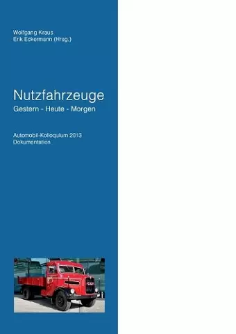 Nutzfahrzeuge Gestern - Heute - Morgen cover