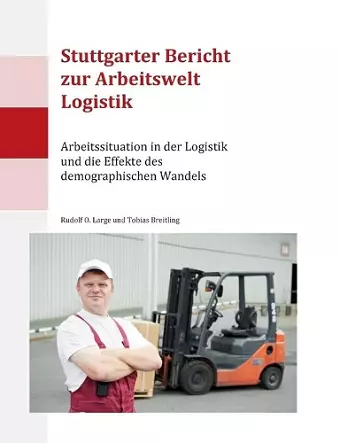 Stuttgarter Bericht zur Arbeitswelt Logistik cover