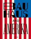 Bauhaus and America cover