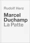 Marcel Duchamp. La Patte cover