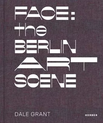 Face: the Berlin Art Scene cover
