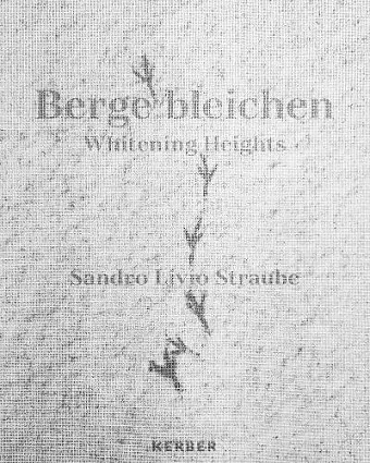 Whitening Heights: Sandro Livio Straube cover
