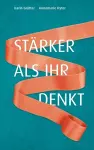 Stärker als ihr denkt cover