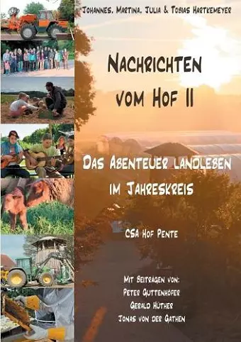 Nachrichten vom Hof II - Das Abenteuer Landleben im Jahreskreis cover