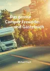 Das grosse Camper Freunde- und Gästebuch cover