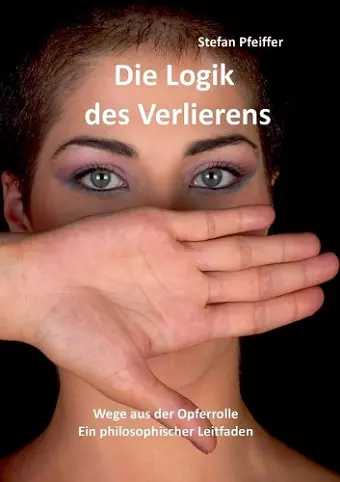 Die Logik des Verlierens cover