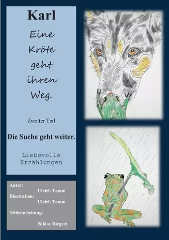 Karl, eine Kröte geht ihren Weg. Zweiter Teil cover