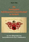 Die Privilegierte Scheibenschützengesellschaft zu Oschatz cover
