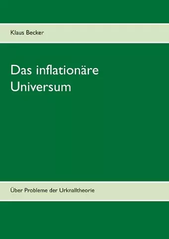 Das inflationäre Universum cover