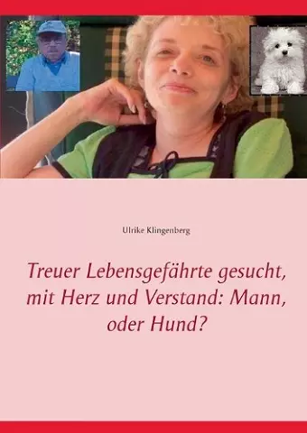 Treuer Lebensgefährte gesucht, mit Herz und Verstand cover