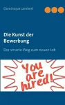 Die Kunst der Bewerbung cover