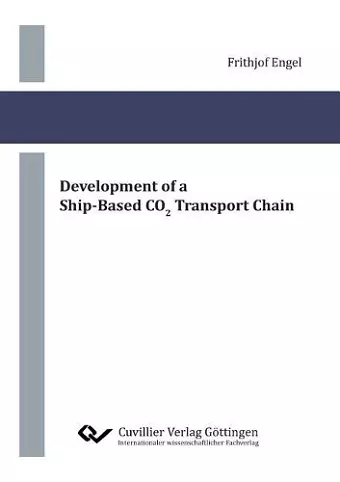 Development of a Ship-Based CO2 Transport Chain cover