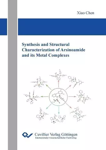 Synthesis and Structural Characterization of Arsinoamide and its Metal Complexes cover