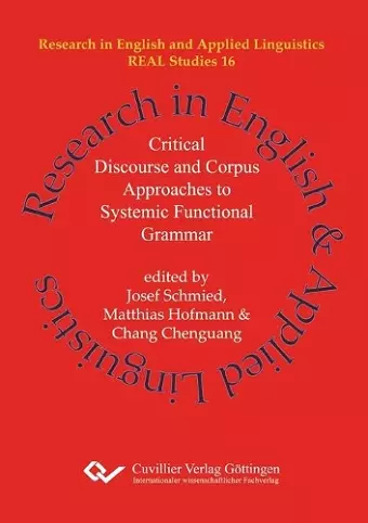 Critical Discourse and Corpus Approaches to Systemic Functional Grammar cover