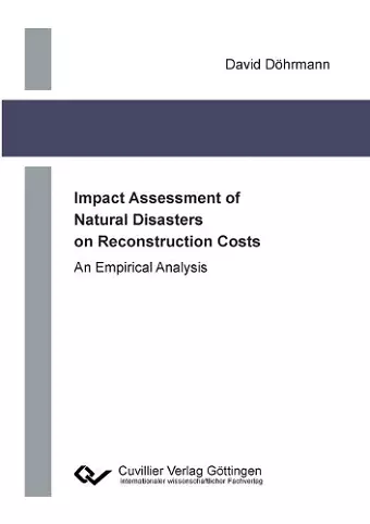 Impact Assessment of Natural Disasters on Reconstruction Costs cover