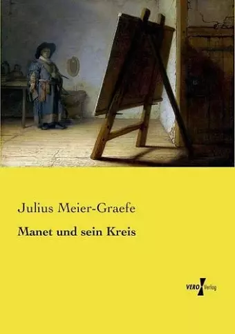 Manet und sein Kreis cover