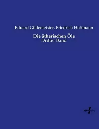 Die ätherischen Öle cover