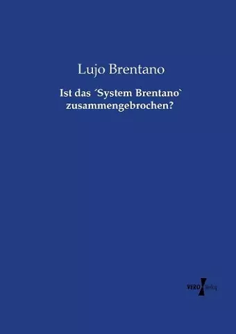 Ist das ´System Brentano` zusammengebrochen? cover