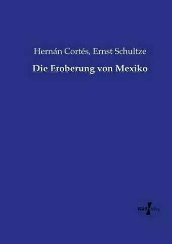 Die Eroberung von Mexiko cover