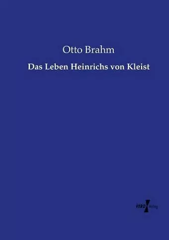 Das Leben Heinrichs von Kleist cover