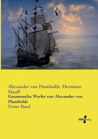 Gesammelte Werke von Alexander von Humboldt cover