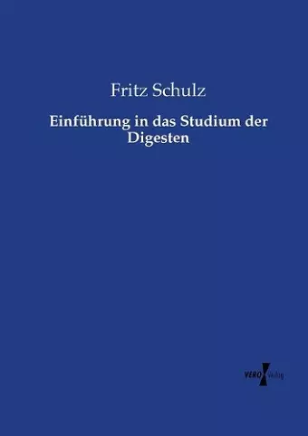 Einführung in das Studium der Digesten cover