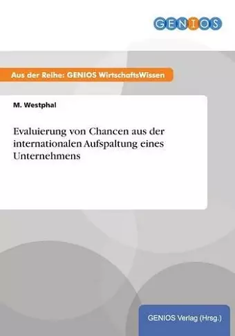 Evaluierung von Chancen aus der internationalen Aufspaltung eines Unternehmens cover