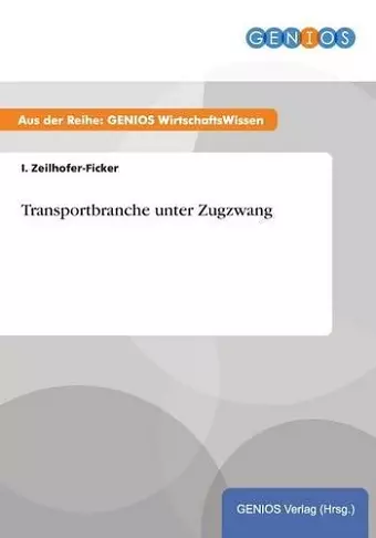 Transportbranche unter Zugzwang cover