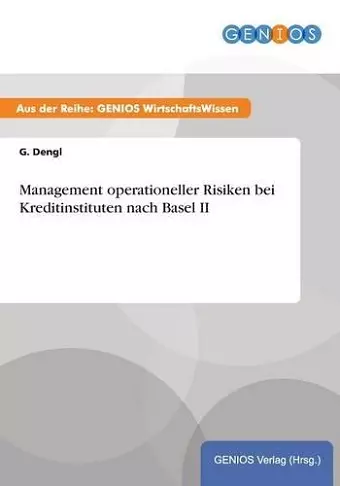 Management operationeller Risiken bei Kreditinstituten nach Basel II cover