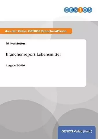 Branchenreport Lebensmittel cover