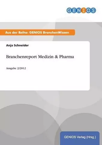 Branchenreport Medizin & Pharma cover