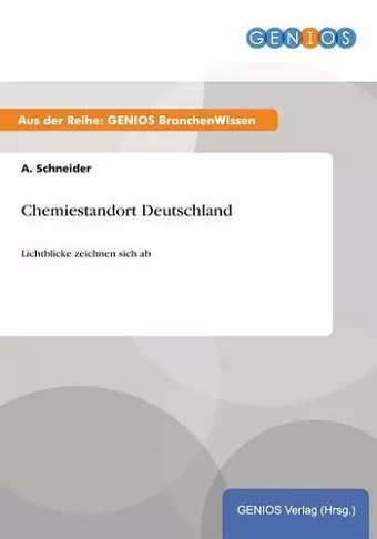 Chemiestandort Deutschland cover