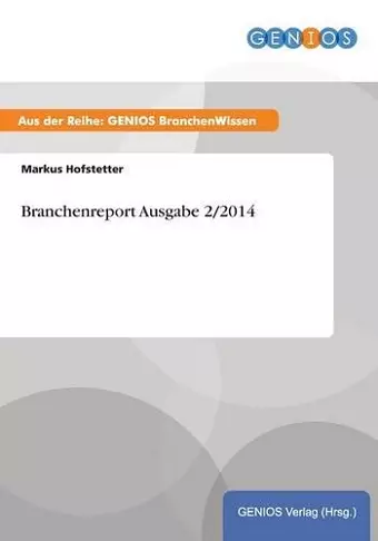 Branchenreport Ausgabe 2/2014 cover