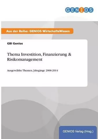 Thema Investition, Finanzierung & Risikomanagement cover