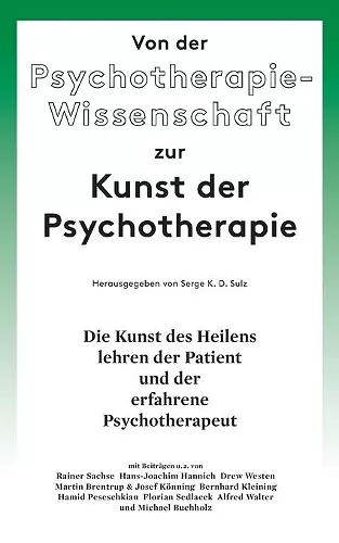 Von der Psychotherapie-Wissenschaft zur Kunst der Psychotherapie cover