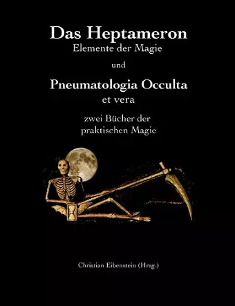 Das Heptameron und Pneumatologia Occulta et vera cover