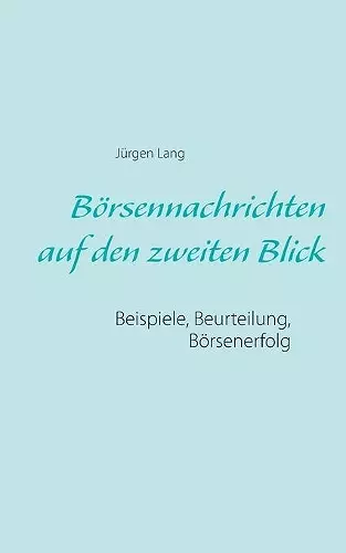 Börsennachrichten auf den zweiten Blick cover