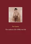 The authentic life of Billy the Kid cover