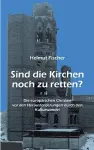 Sind die Kirchen noch zu retten? cover