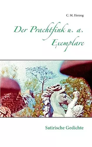 Der Prachtfink u. a. Exemplare cover