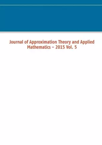 Journal of Approximation Theory and Applied Mathematics - 2015 Vol. 5 cover